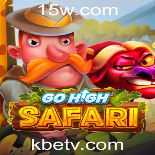 Explorando o Mundo de GoHighSafari: Um Jogo de Aventuras com Kbet